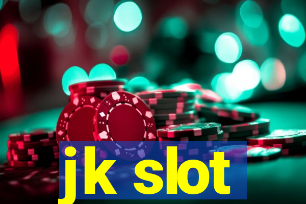 jk slot