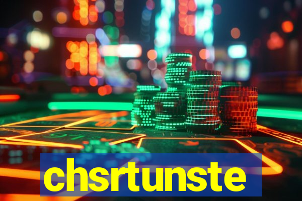 chsrtunste