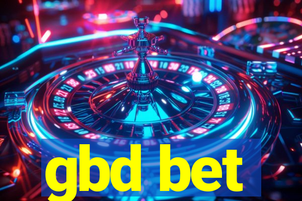 gbd bet