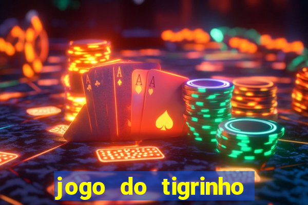 jogo do tigrinho depósito de r$ 5