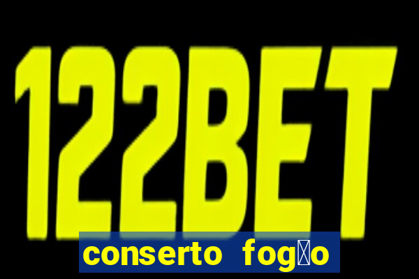 conserto fog茫o porto alegre