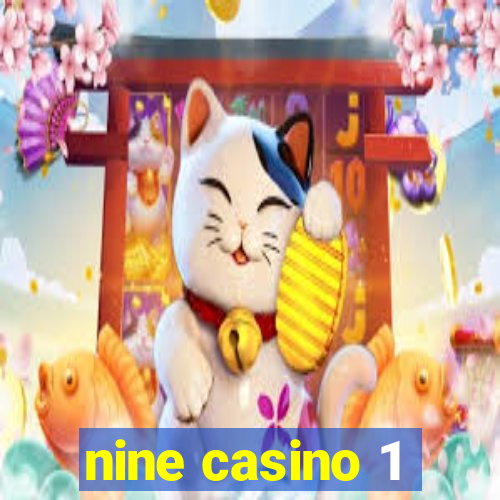 nine casino 1