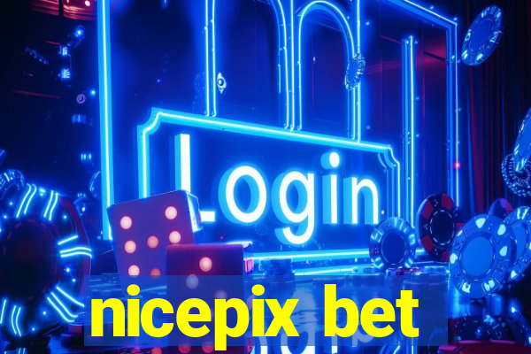 nicepix bet