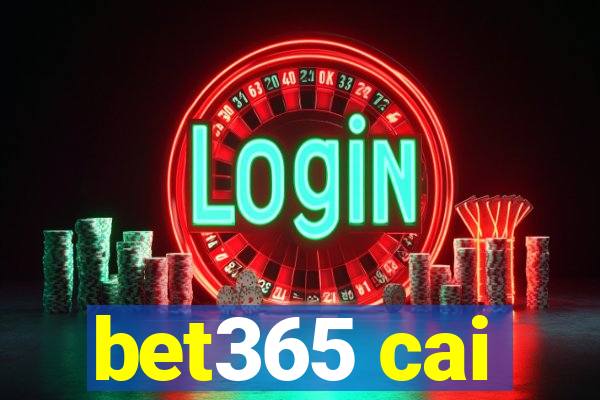 bet365 cai