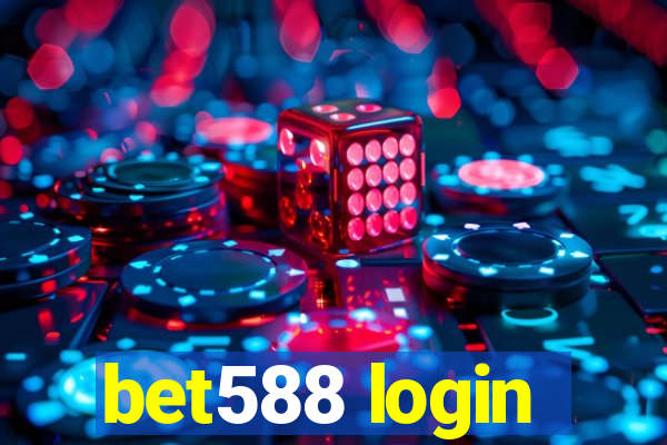 bet588 login