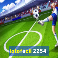 lotofácil 2254