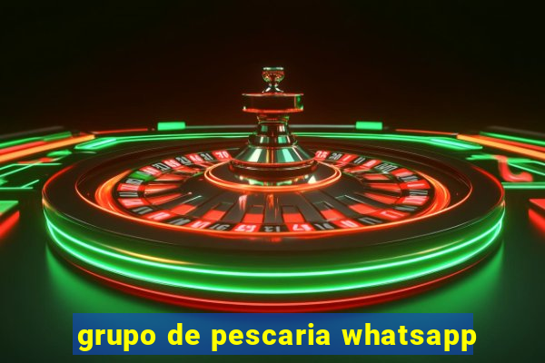 grupo de pescaria whatsapp