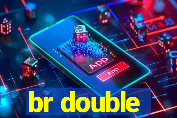 br double