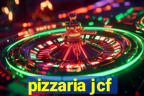 pizzaria jcf