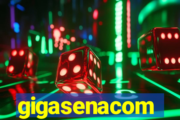 gigasenacom