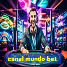 canal mundo bet