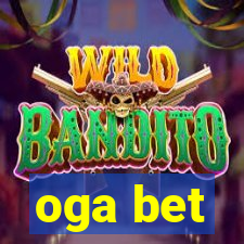 oga bet