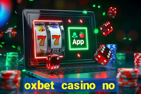 oxbet casino no deposit bonus