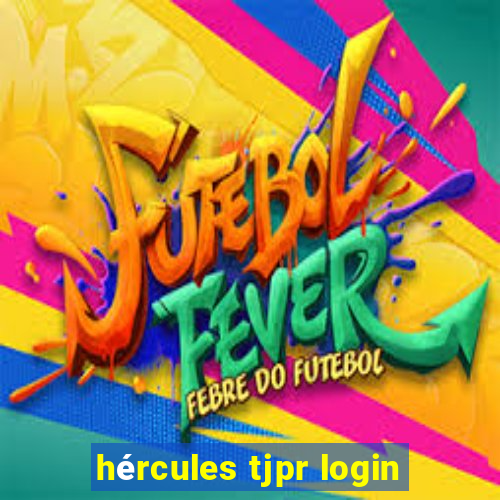 hércules tjpr login