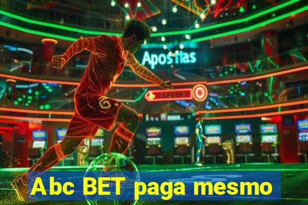 Abc BET paga mesmo