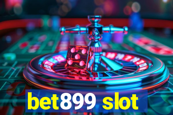 bet899 slot