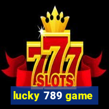 lucky 789 game