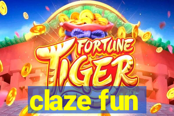 claze fun