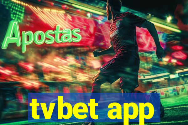 tvbet app