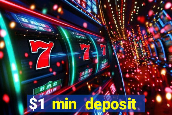 $1 min deposit casino australia