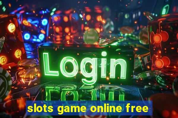 slots game online free