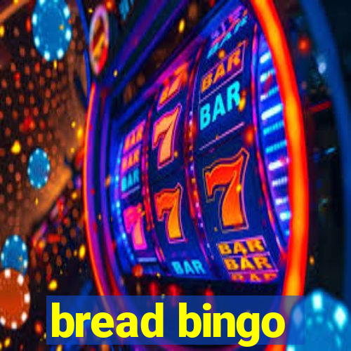 bread bingo