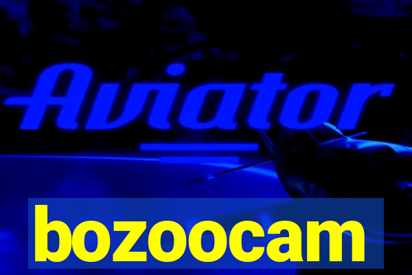 bozoocam