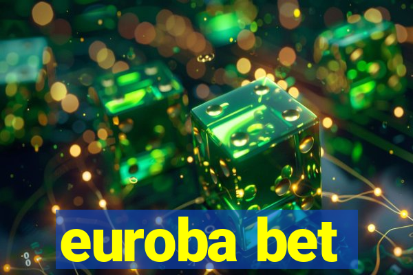 euroba bet