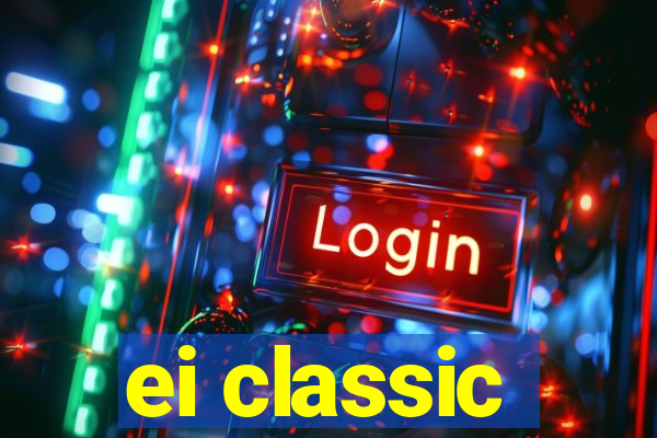 ei classic