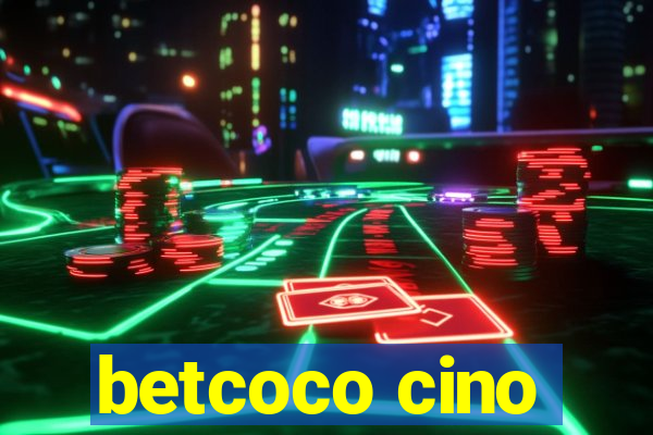 betcoco cino