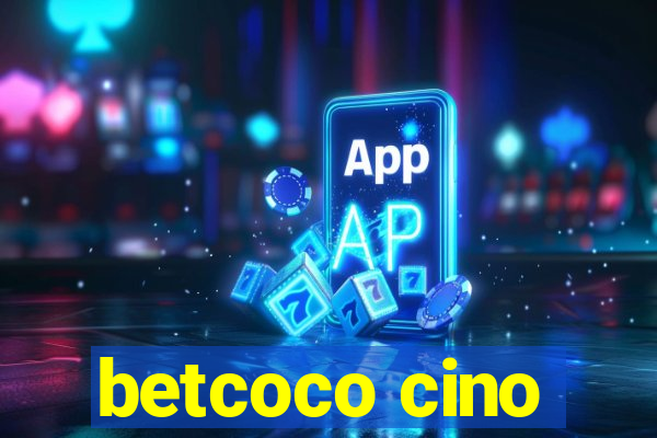 betcoco cino