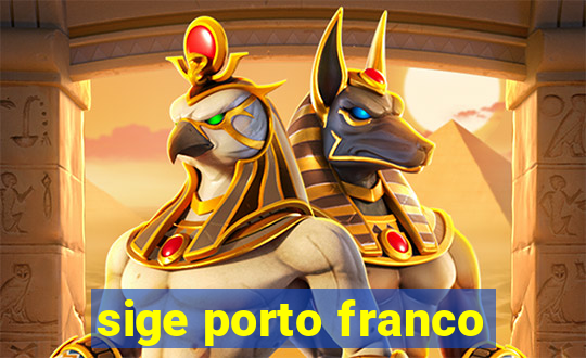 sige porto franco