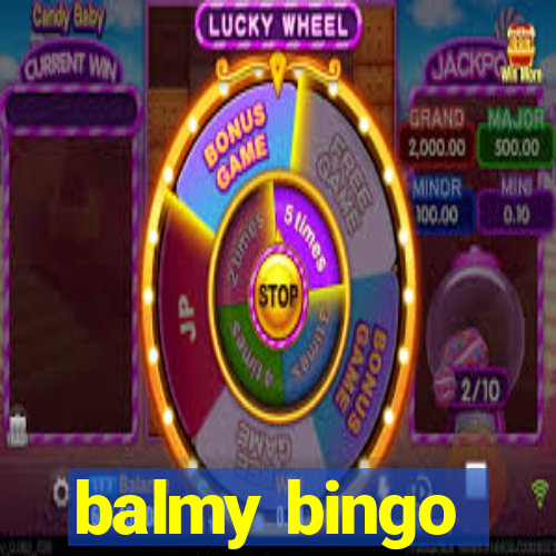 balmy bingo