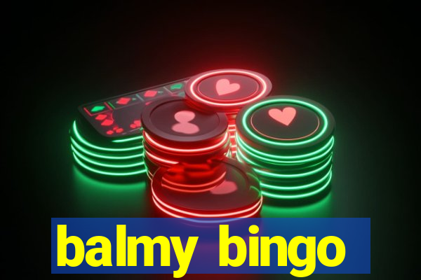 balmy bingo