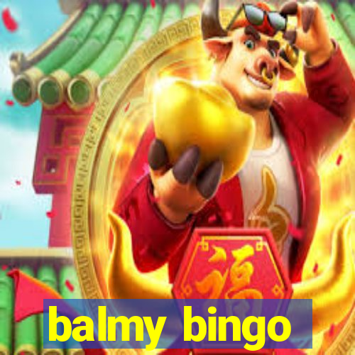 balmy bingo