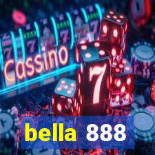 bella 888