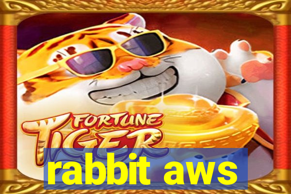 rabbit aws