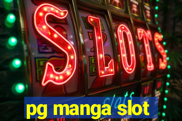 pg manga slot