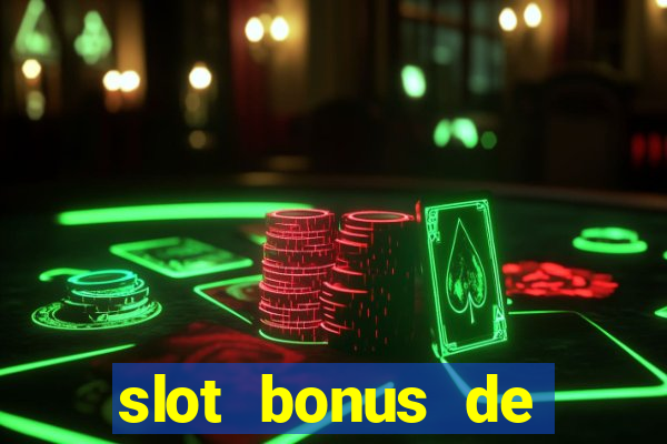 slot bonus de cadastro saque free