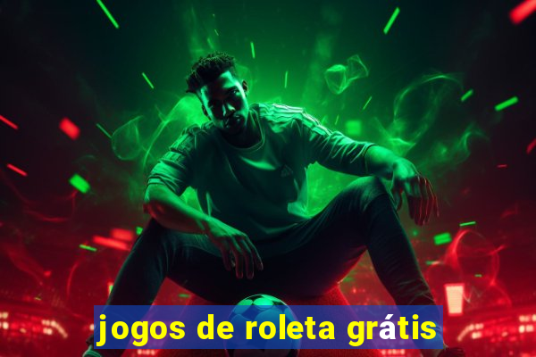 jogos de roleta grátis