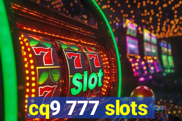 cq9 777 slots