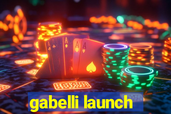 gabelli launch