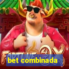 bet combinada