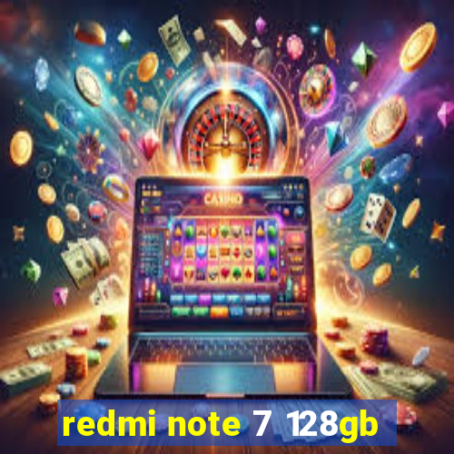 redmi note 7 128gb