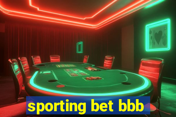 sporting bet bbb