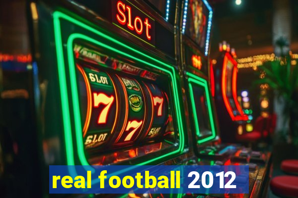 real football 2012