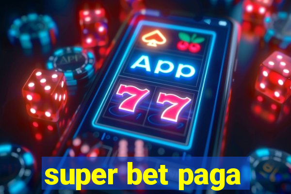 super bet paga