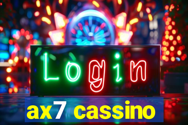 ax7 cassino