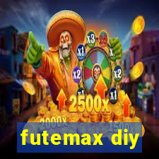 futemax diy