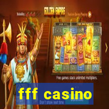 fff casino